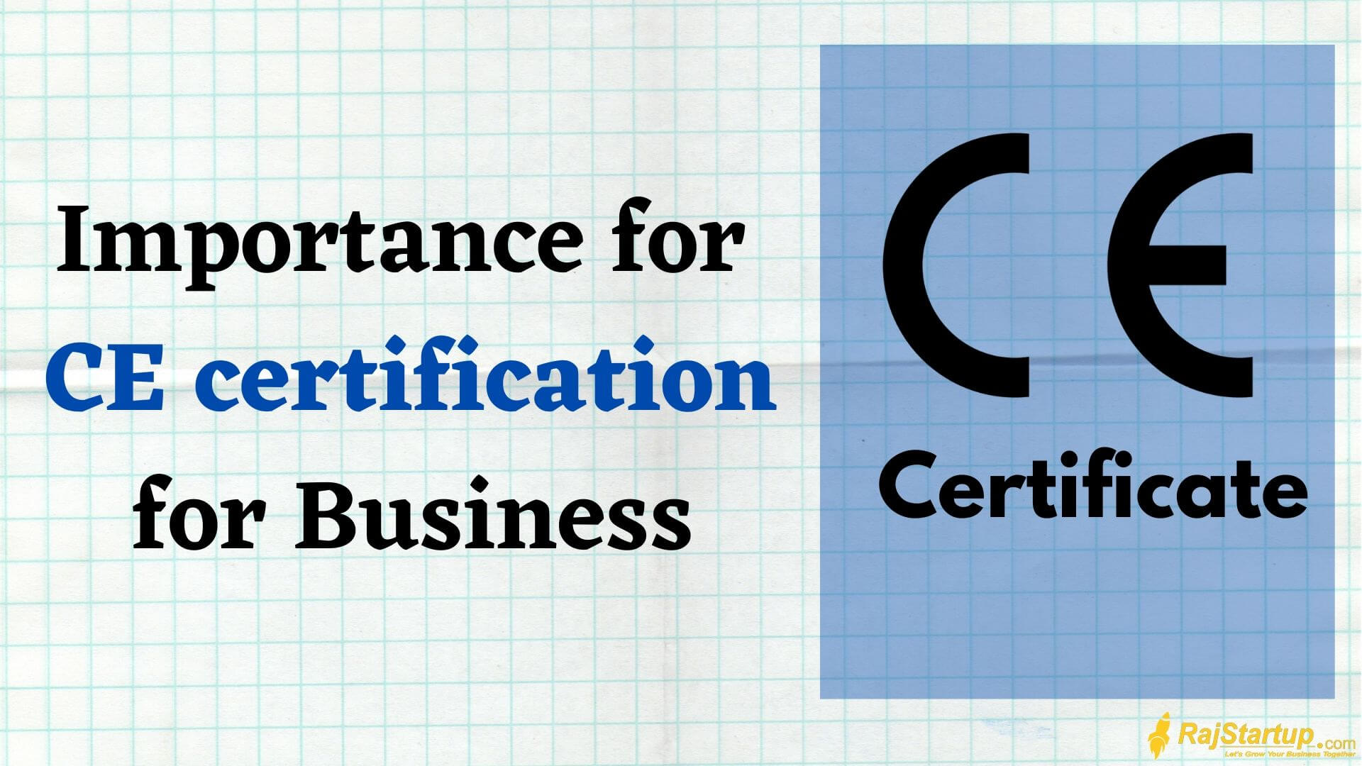 What is the CE Certification and why it is important for organizations