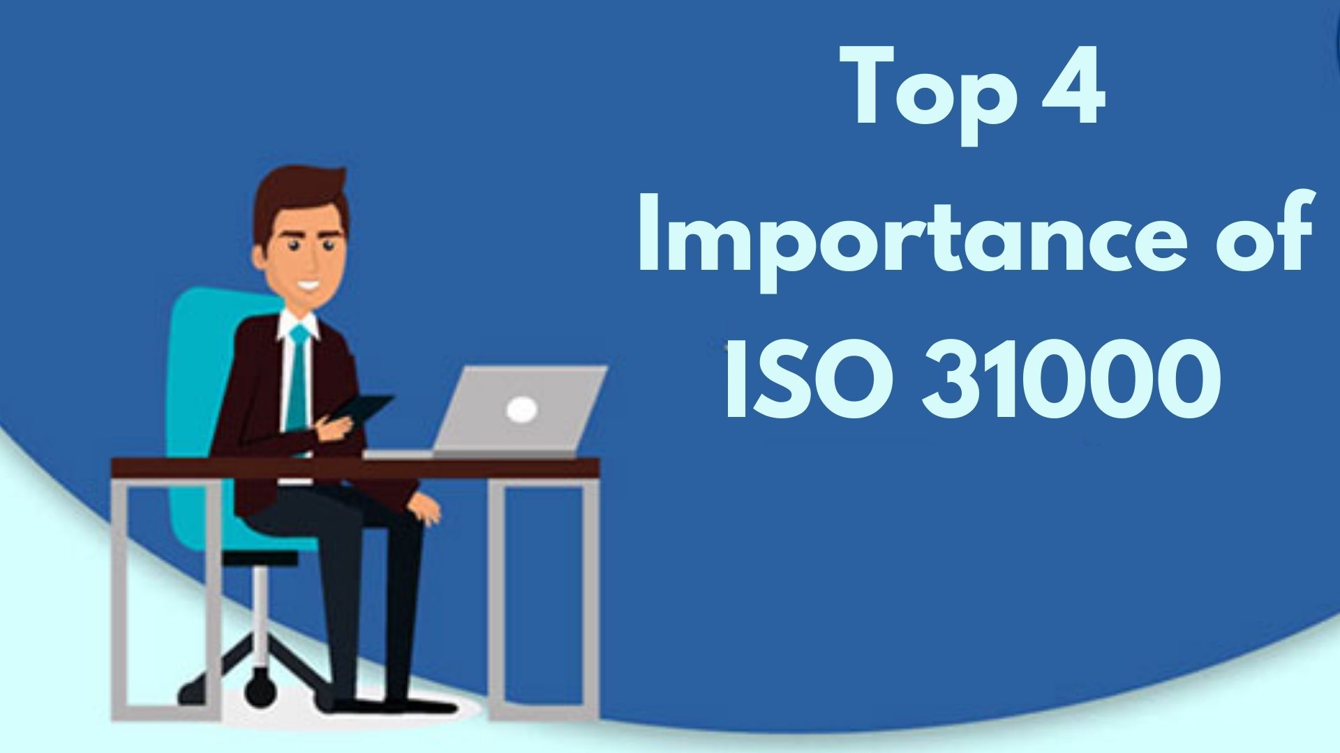 Top 4 importance of ISO 31000 certification | Raj Startup